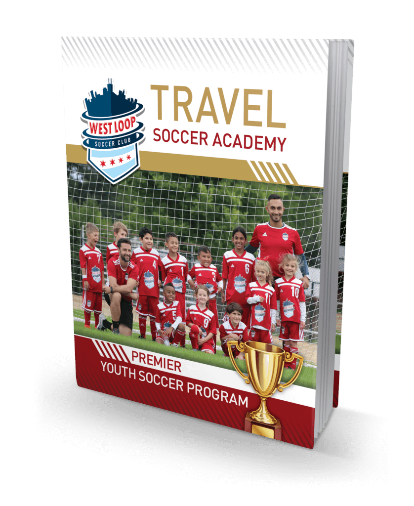 What is Travel Soccer? West Loop Soccer Club